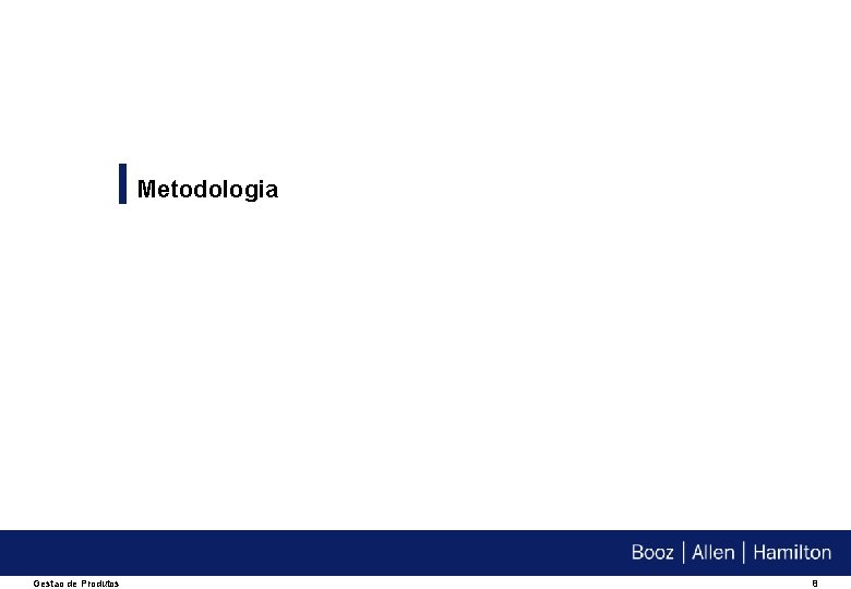 Metodologia Gestao de Produtos 8 