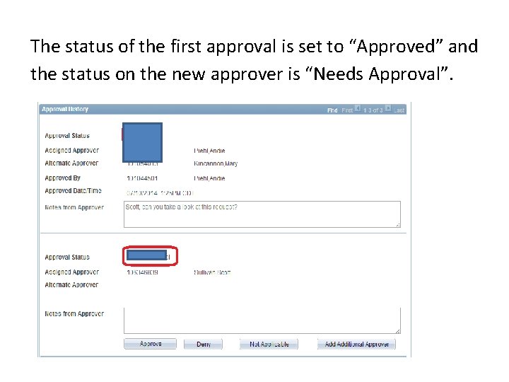 The status of the first approval is set to “Approved” and the status on