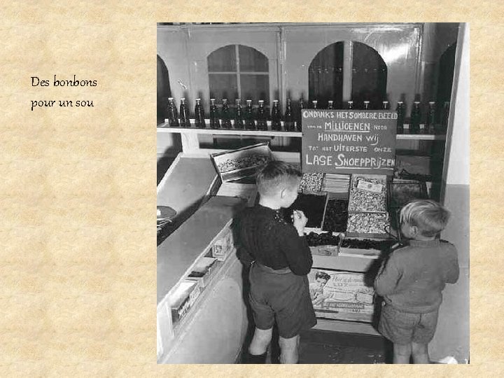 Des bonbons pour un sou ! 