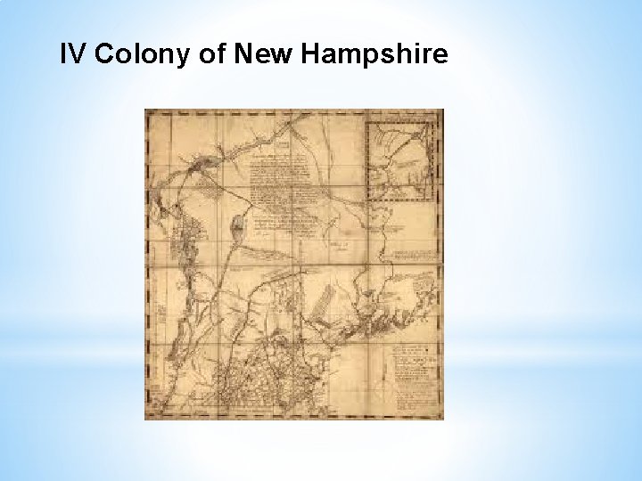 IV Colony of New Hampshire 