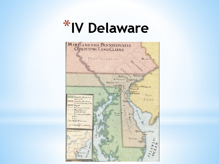 *IV Delaware 