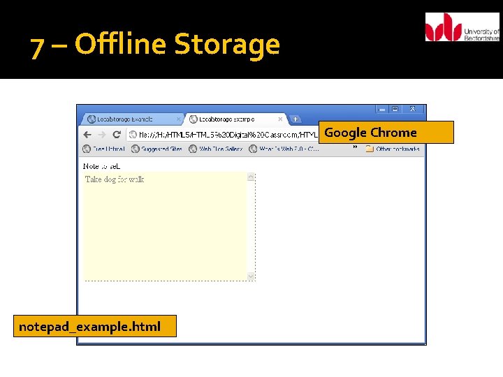 7 – Offline Storage Google Chrome notepad_example. html 