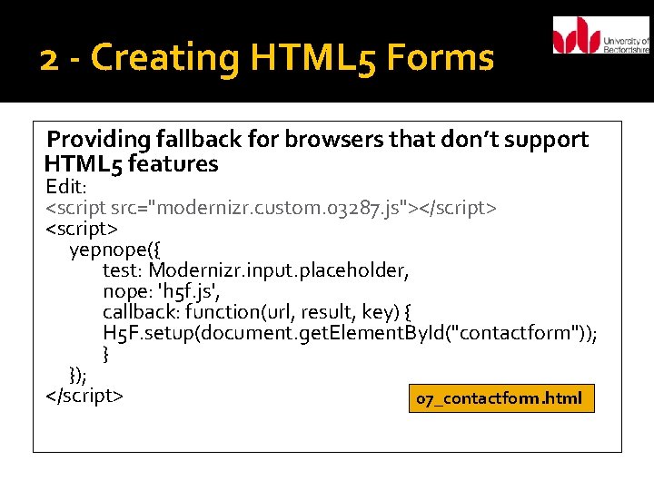 2 - Creating HTML 5 Forms Providing fallback for browsers that don’t support HTML