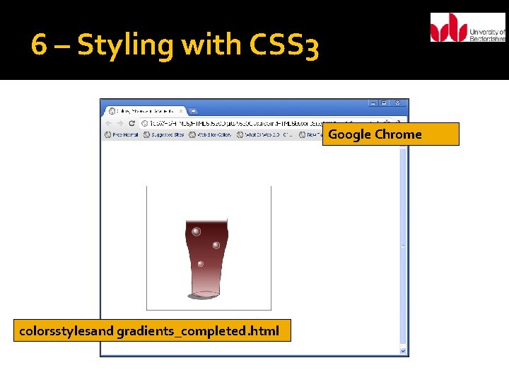 6 – Styling with CSS 3 Google Chrome colorsstylesand gradients_completed. html 