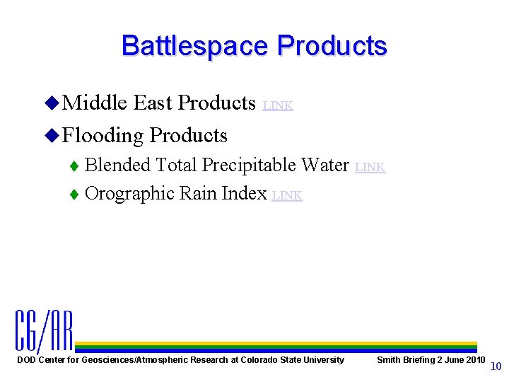 Battlespace Products u Middle East Products LINK u Flooding Products Blended Total Precipitable Water