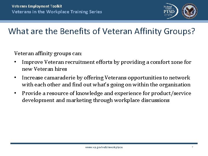 Veterans Employment Toolkit Veterans in the Workplace Training Series What are the Benefits of