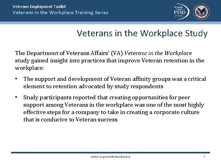 Veterans Employment Toolkit Veterans in the Workplace Training Series Veterans in the Workplace Study