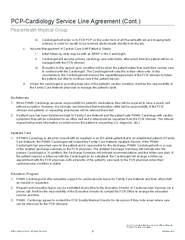 PCP-Cardiology Service Line Agreement (Cont. ) Peace. Health Medical Group iii. c. d. Cardiologist