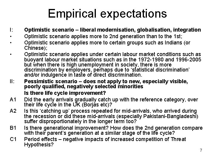 Empirical expectations I: • • • II: A 1 A 2 B 1 C