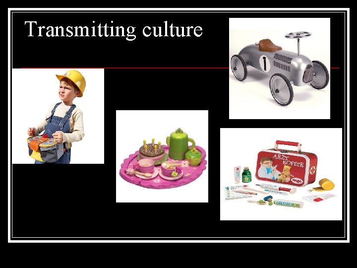 Transmitting culture 