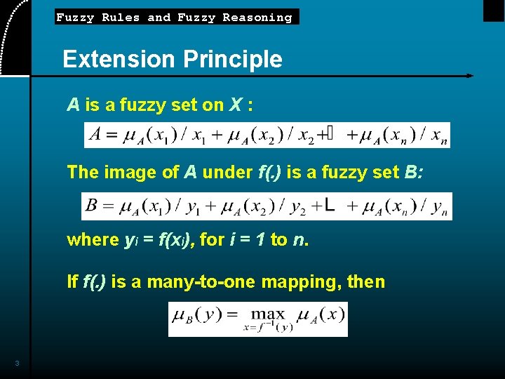 Fuzzy Rules and Fuzzy Reasoning Extension Principle A is a fuzzy set on X