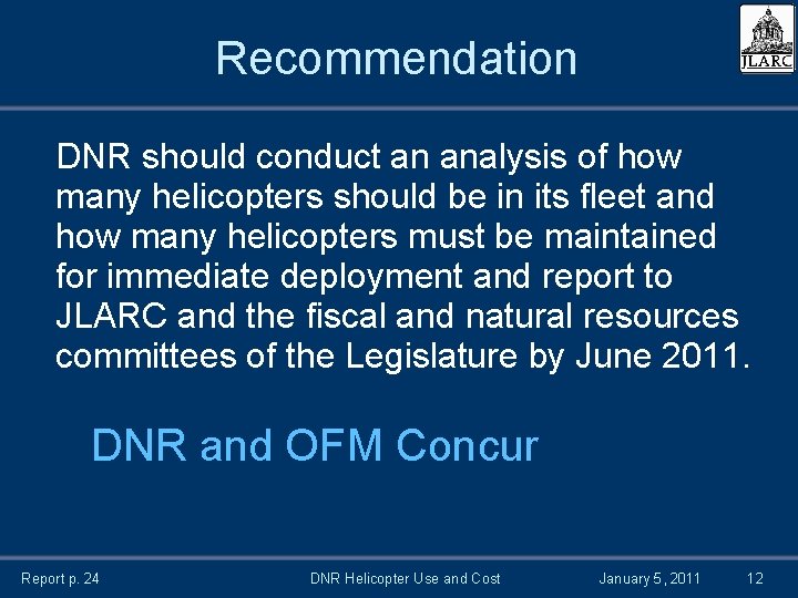 DNR Helicopter Use and Cost Proposed Final Report