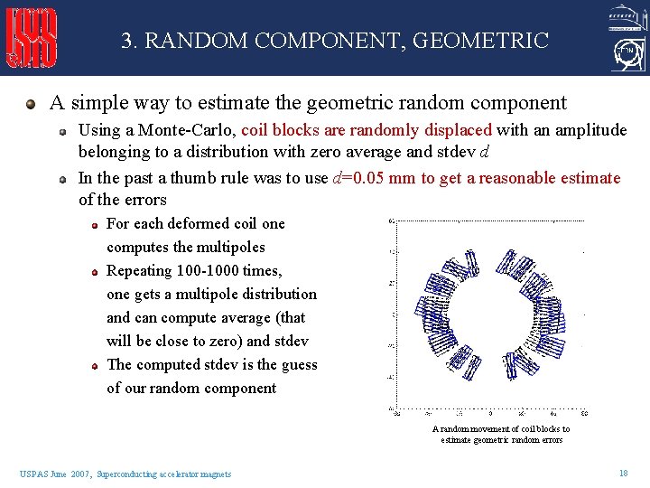 3. RANDOM COMPONENT, GEOMETRIC A simple way to estimate the geometric random component Using 3. RANDOM COMPONENT, GEOMETRIC A simple way to estimate the geometric random component Using