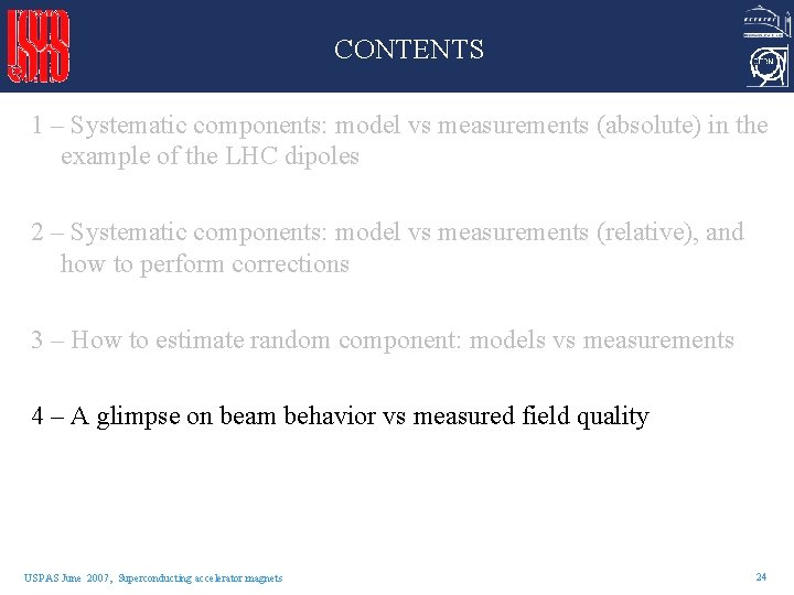 CONTENTS 1 – Systematic components: model vs measurements (absolute) in the example of the CONTENTS 1 – Systematic components: model vs measurements (absolute) in the example of the