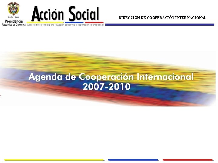 DIRECCIÓN DE COOPERACIÓN INTERNACIONAL 