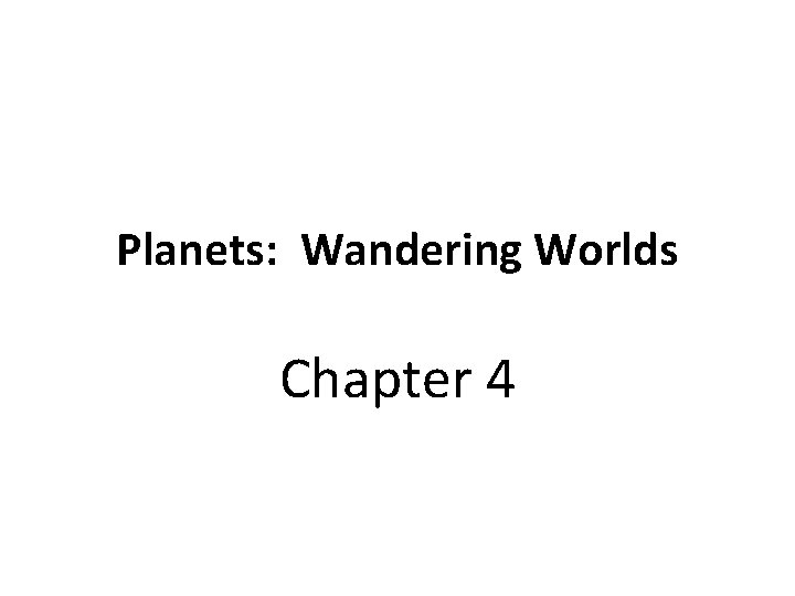 Planets: Wandering Worlds Chapter 4 