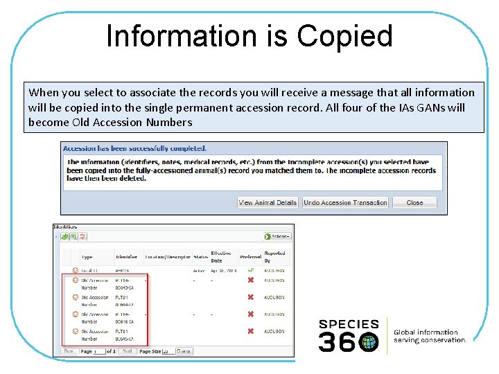Information is Copied When you select to associate the records you will receive a