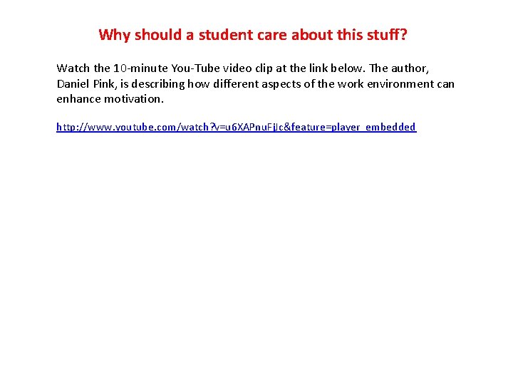 Why should a student care about this stuff? Watch the 10 -minute You-Tube video