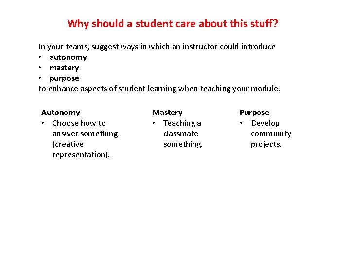 Why should a student care about this stuff? In your teams, suggest ways in