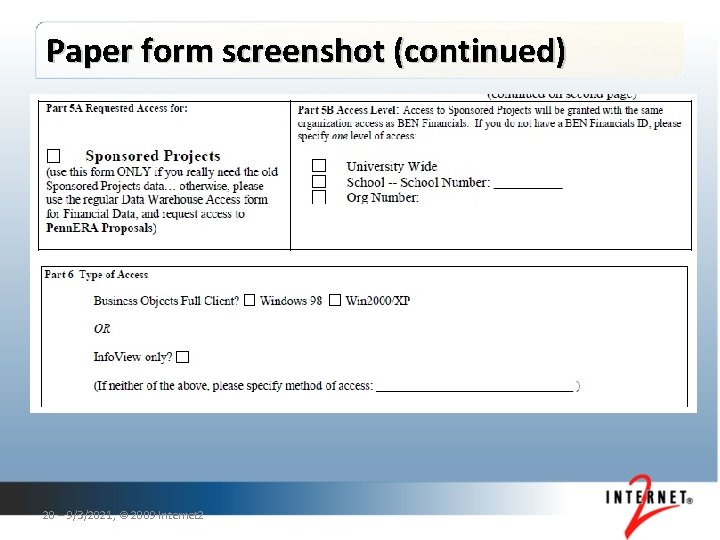 Paper form screenshot (continued) 20 – 9/3/2021, © 2009 Internet 2 