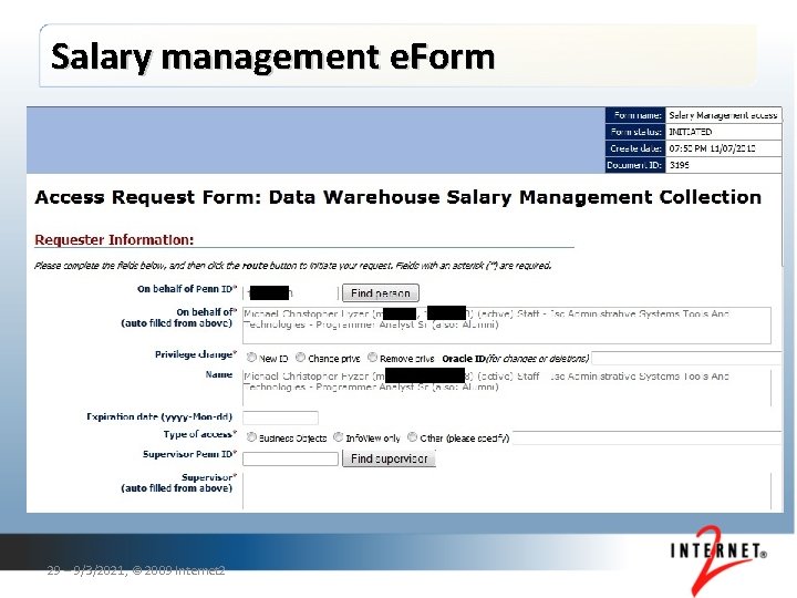 Salary management e. Form 29 – 9/3/2021, © 2009 Internet 2 