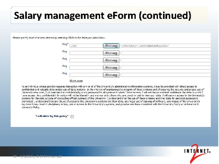 Salary management e. Form (continued) 30 – 9/3/2021, © 2009 Internet 2 