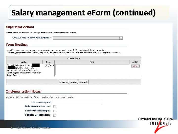 Salary management e. Form (continued) 31 – 9/3/2021, © 2009 Internet 2 