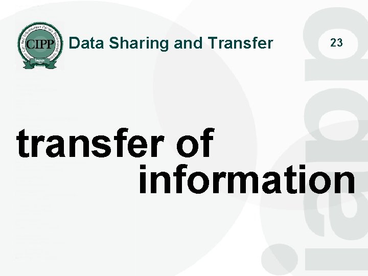 Data Sharing and Transfer 23 transfer of information 