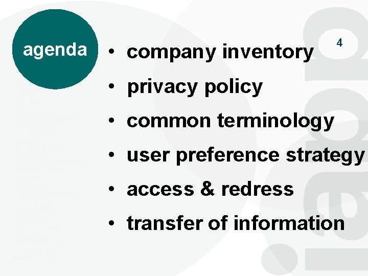 agenda • company inventory 4 • privacy policy • common terminology • user preference