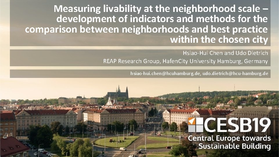 Measuring livability at the neighborhood scale – development of indicators and methods for the