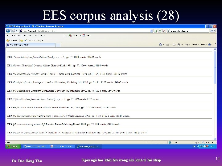 EES corpus analysis (28) Dr. Đào Hồng Thu Ngôn ngữ học khối liệu trong