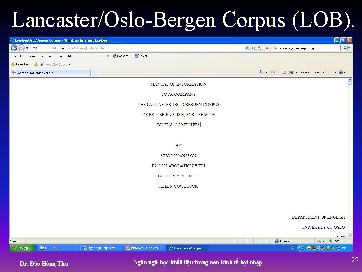 Lancaster/Oslo-Bergen Corpus (LOB). Dr. Đào Hồng Thu Ngôn ngữ học khối liệu trong nền