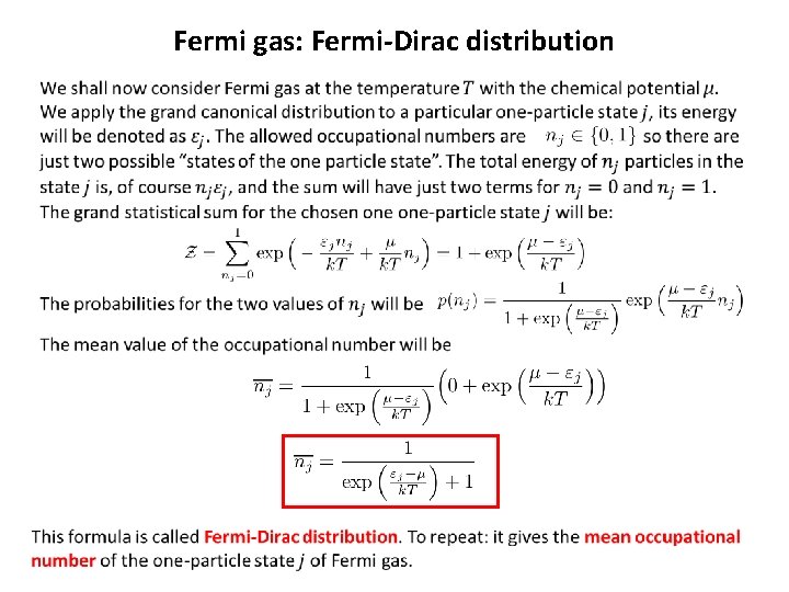 Fermi gas: Fermi-Dirac distribution 