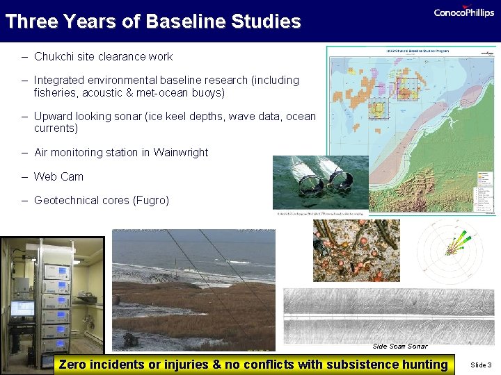 Three Years of Baseline Studies – Chukchi site clearance work – Integrated environmental baseline