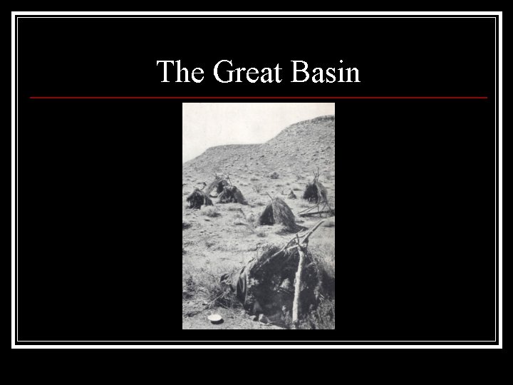 The Great Basin 