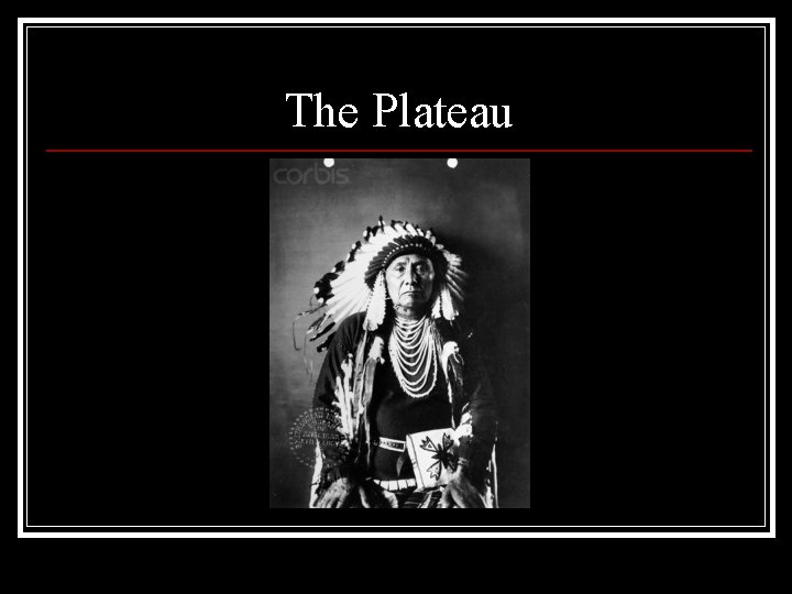 The Plateau 