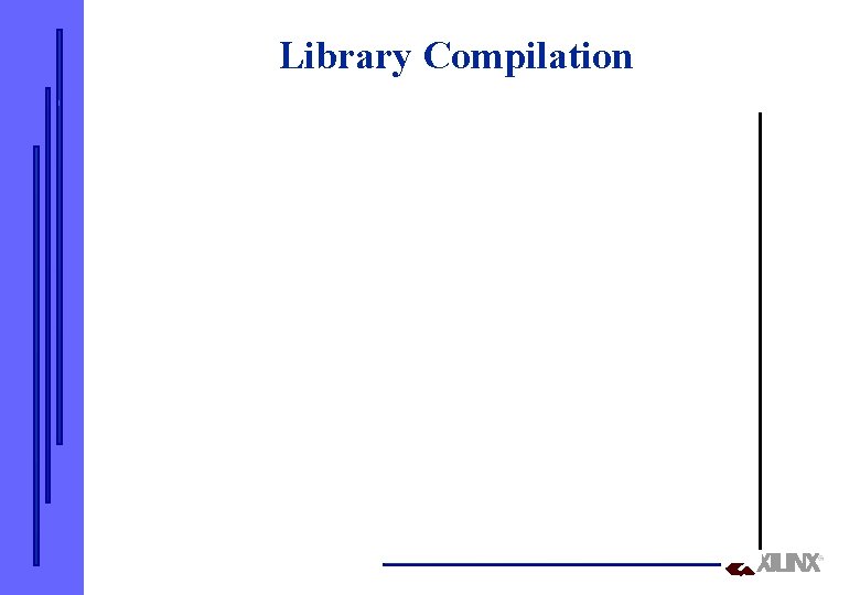 Library Compilation 