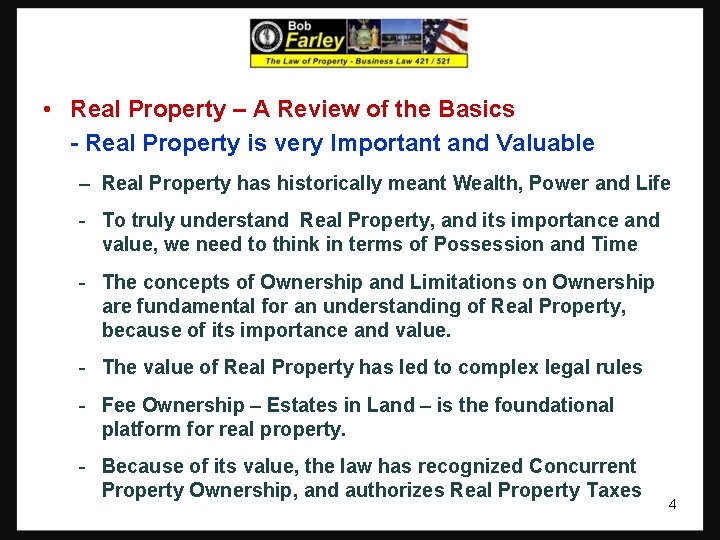  • Real Property – A Review of the Basics - Real Property is