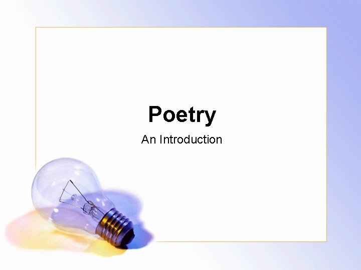 Poetry An Introduction 