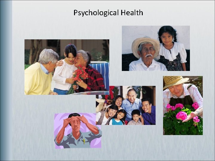 Psychological Health 