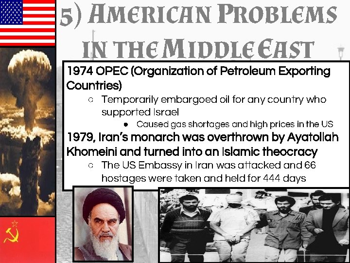 5) AMERICAN PROBLEMS IN THE M IDDLE EAST 1974 OPEC (Organization of Petroleum Exporting 5) AMERICAN PROBLEMS IN THE M IDDLE EAST 1974 OPEC (Organization of Petroleum Exporting