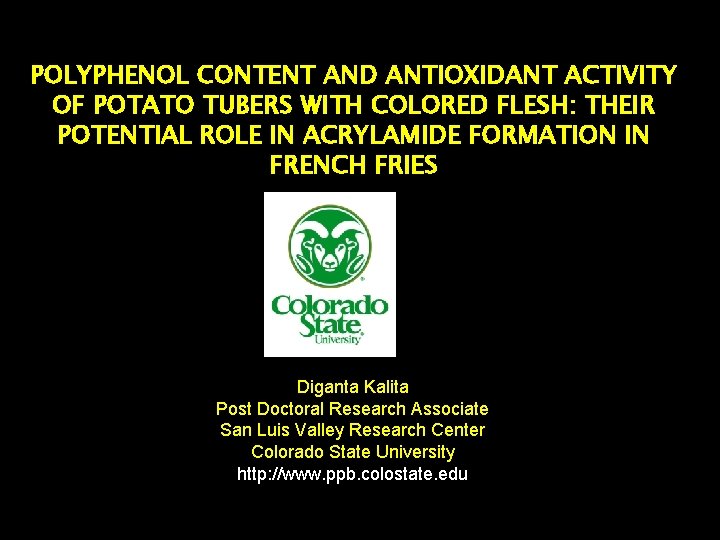 POLYPHENOL CONTENT AND ANTIOXIDANT ACTIVITY OF POTATO TUBERS WITH COLORED FLESH: THEIR POTENTIAL ROLE