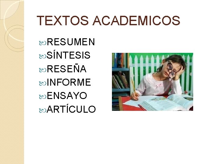 TEXTOS ACADEMICOS RESUMEN SÍNTESIS RESEÑA INFORME ENSAYO ARTÍCULO 