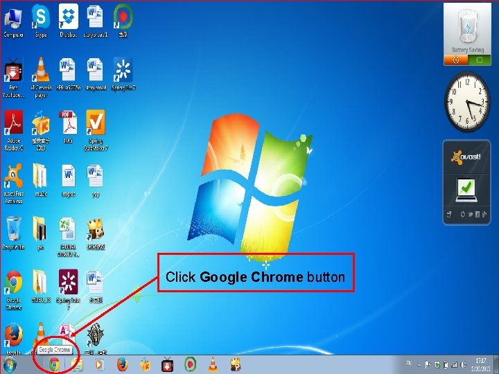 Click Google Chrome button 