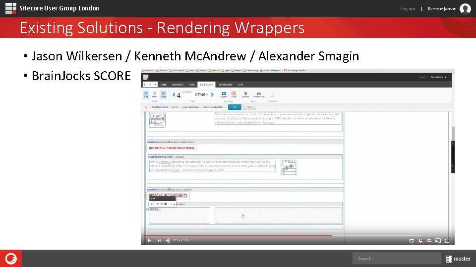 Sitecore User Group London Existing Solutions - Rendering Wrappers • Jason Wilkersen / Kenneth