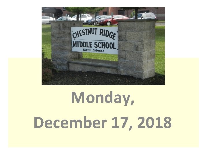 Monday, December 17, 2018 