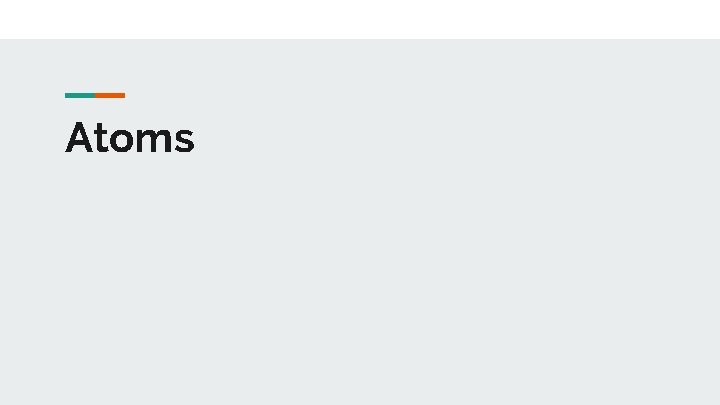 Atoms 