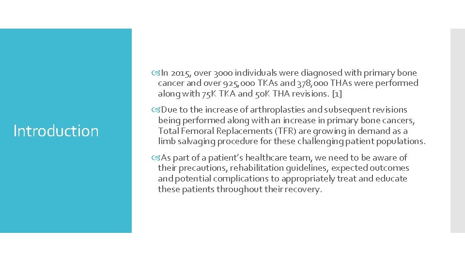  In 2015, over 3000 individuals were diagnosed with primary bone cancer and over