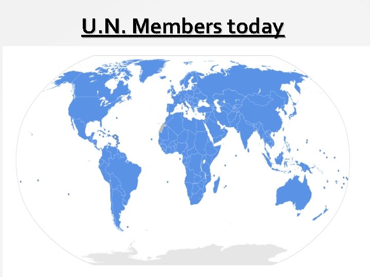 U. N. Members today 