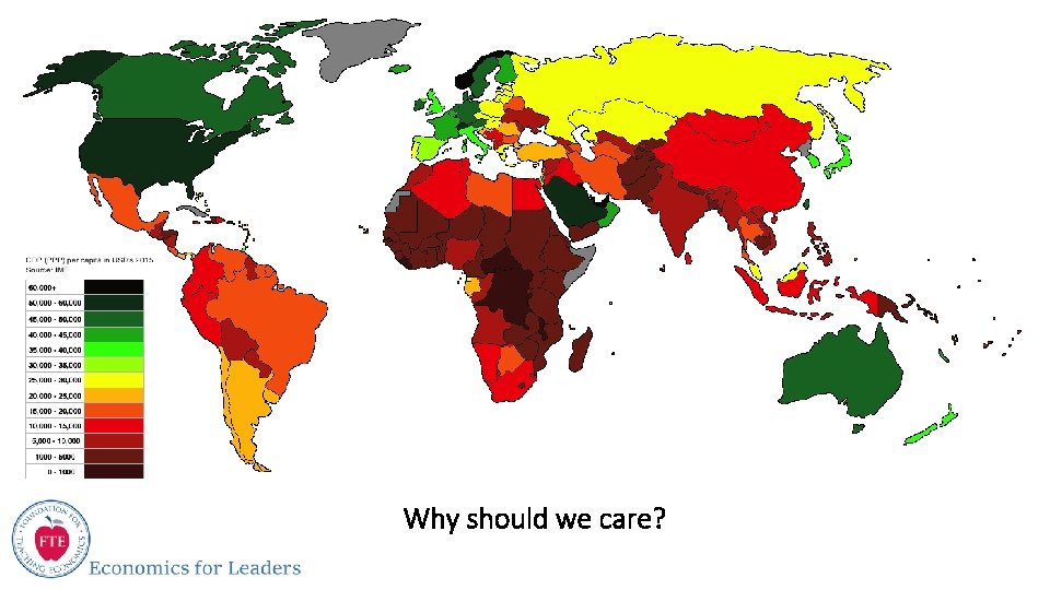 Low, Middle, & High Income Nations Why should we care? 